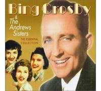Bing Crosby & Andrews Sisters - The Best of