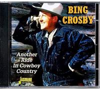 Crosby,Bing - Another Ride In Cowboy Country