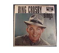 Bing Crosby - Bing Crosby Sings - Bing Crosby LP