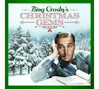 Bing Crosby - Bing Crosby's Christmas Gems