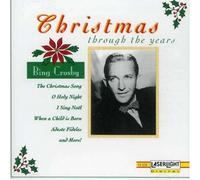 Bing Crosby - Christmas Through the Years