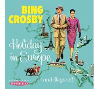 Bing Crosby Holiday in Europe (And Beyond) (CD) Album (Importación USA)