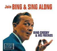 Bing Crosby - Join Bing & Sing Along [Import]