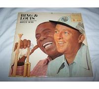 Bing Crosby & Louis Armstrong - BING CROSBY & LOUIS ARMSTRONG Bing & Louis LP 1960