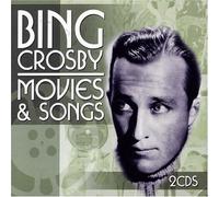 Bing Crosby - Movies and Songs