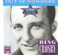 Bing Crosby - Out of Nowhere