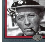 Bing Crosby - Revue Collection