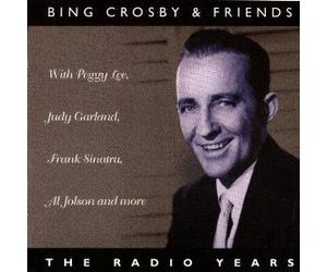 Bing Crosby - The Radio Years