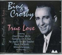 Bing Crosby - True Love [Import]