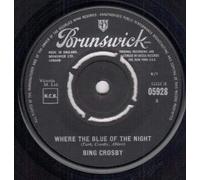 Bing Crosby - Where the Blue of the Night / Goodnight Sweetheart [7" Vinyl]