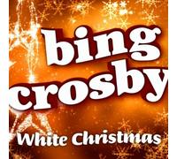 Bing Crosby - White Christmas [Import]