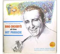Bing Crosby's All Time Hit Parade