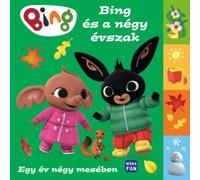 Bing y las cuatro estaciones - Un año en cuatro cuentos - en húngaro