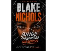 BINGE Chronicles: The Genesis: 1