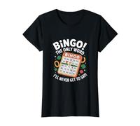 Bingo La única Palabra Que Nunca llegaré a Decir Camiseta gráfica económica, Mujer, Negro, S