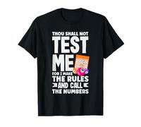 Bingo No me probarás Yo hago las reglas Camiseta