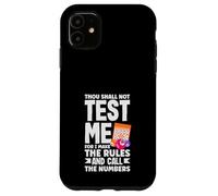 Bingo No me probarás Yo hago las reglas Carcasa para iPhone 11