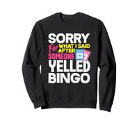 Bingo Perdón Por Lo Que Dije Gritó Bingo Sudadera