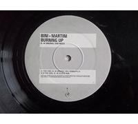 Bini & Martini - Burnin Up [Vinilo]