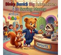 Binky Bank$ Big Adventures in Saving Money