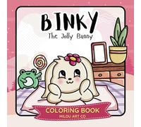 Binky: The Jolly Bunny Coloring Book