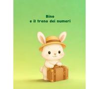 Bino e il treno dei numeri