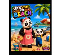 Bino & Pandona Series: Let’s Visit the Beach: A Fun Beach Adventure Coloring Book for Kids Ages 3-8