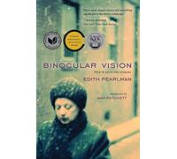 Binocular Vision: New & Selected Stories