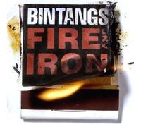 Bintangs - Fire and Iron