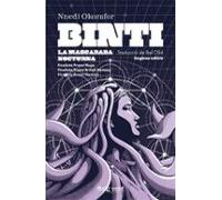Binti: La Mascarada Nocturna