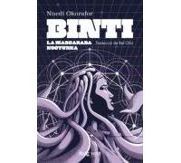 Binti / La Mascarada Nocturna