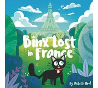 Binx Lost in France: Second Edition: 2 (Binx the Cat)
