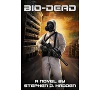 BIO-DEAD: The Official Novelization