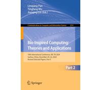 Bio-Inspired Computing: Theories and Applications: 19th International Conference, BIC-TA 2024, Suzhou, China, December 20-22, 2024, Revised Selected ... in Computer and Information Science)