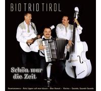 Bio Trio Tirol - Schön war die Zeit; Heimweh; Guantanamera; In the mood; Ich will sie immer noch; Rote Lippen soll man küssen; Ole Guapa; Marina; Save the last dance for me; Stuck on you; Blue Hawaii; Jambalaya; Kiss me quick; Quizas Quizas Quizas; Quando Quando Quando