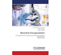Bioactive Encapsulation: A Comprehensive Guide to Luteolin Delivery Systems and EfficiencyOptimization