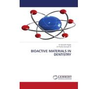 Bioactive Materials in Dentistry