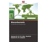 Biocarburants: La révolution de l'énergie verte