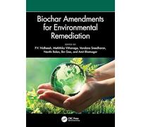 Biochar Amendments for Environmental Remediation