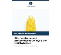 Biochemische und proteomische Analyse von Maishybriden: Induziert durch UV-Stress und Salzstress