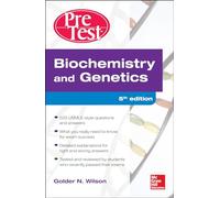 Biochemistry and Genetics Pretest Self-Assessment and Review 5/E
