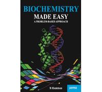 Biochemistry Made Easy: A Problem-Based Approach