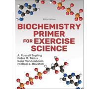 Biochemistry Primer for Exercise Science