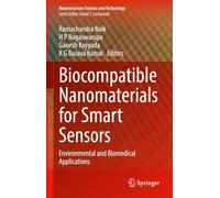 Biocompatible Nanomaterials for Smart Sensors: Environmental and Biomedical Applications (Nanostructure Science and Technology)