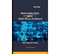 Biocomputing and DNA Data Storage
