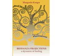 Biodanza Projections: A dynamic of feeling