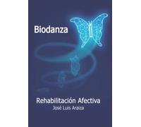 Biodanza Rehabilitación Afectiva