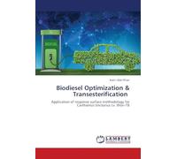 Biodiesel Optimization & Transesterification: Application of response surface methodology for Carthamus tinctorius cv. thori-78