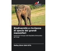 Biodiversità e ricchezza di specie dei grandi mammiferi: Provincia di Tshuapa nella Repubblica Democratica del Congo