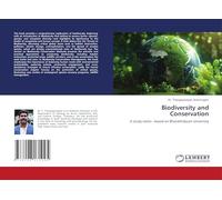 Biodiversity and Conservation: A study notes - based on Bharathidasan University